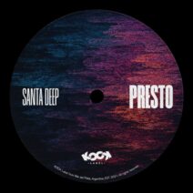 Santa Deep - Presto [kook label]