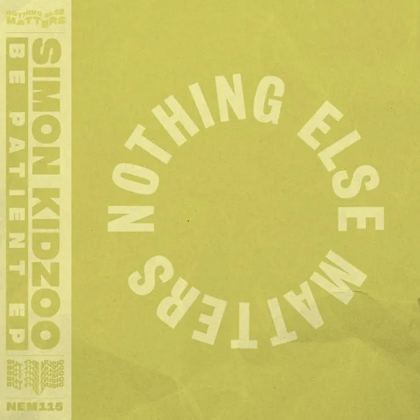 Simon Kidzoo – Be Patient EP