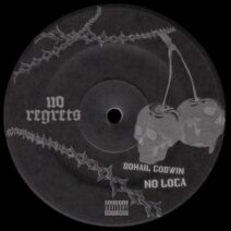 Sohail Godwin - No Loca EP [No Regrets Records]