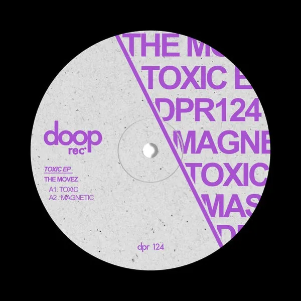 The MoveZ – Toxic EP cover