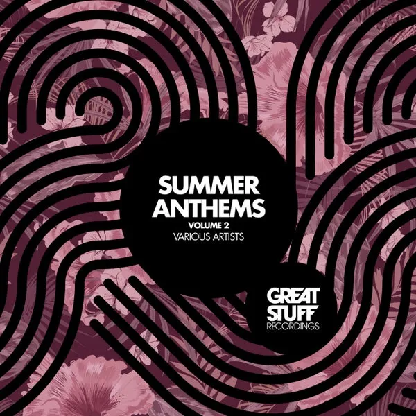 VA – Great Stuff Summer Anthems 2025 Vol. 2 cover