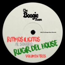 VA - Ritmos Ilícitos Al Sonoro Rugir Del House Volumen 3 [The Boogie Room]