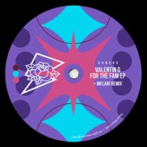 Valentin G - For The Fam EP [Ohana Music]