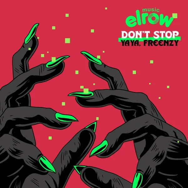 Yaya, Freenzy Music – Don’t Stop cover