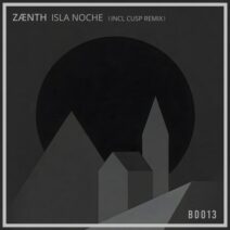 ZÆNTH - Isla Noche [Broken Dawn Records]