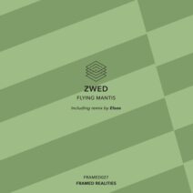 Zwed - Flying Mantis [Framed Realities]