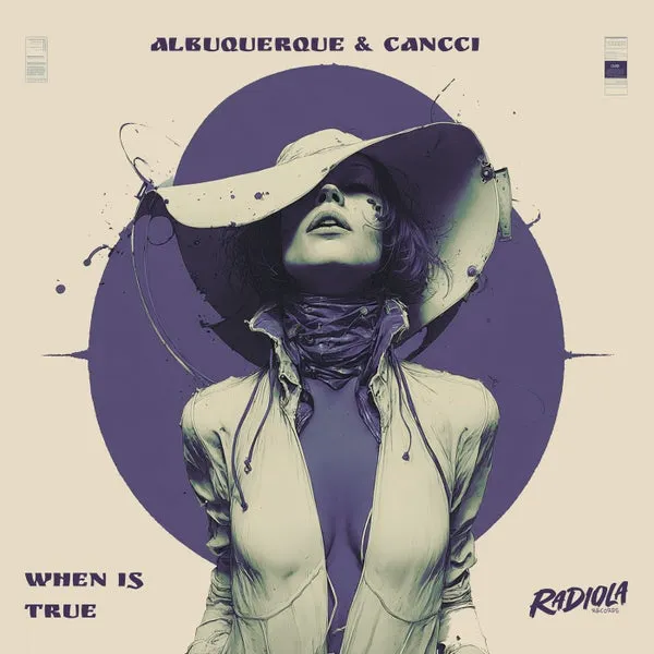 Albuquerque, CANCCI – When Is True cover