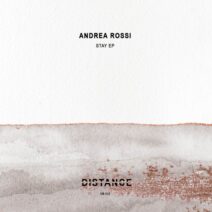 Andrea Rossi Ofc - Stay EP [Distance Music]