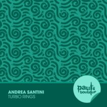 Andrea Santini - Turbo Rings [Paul's Boutique]