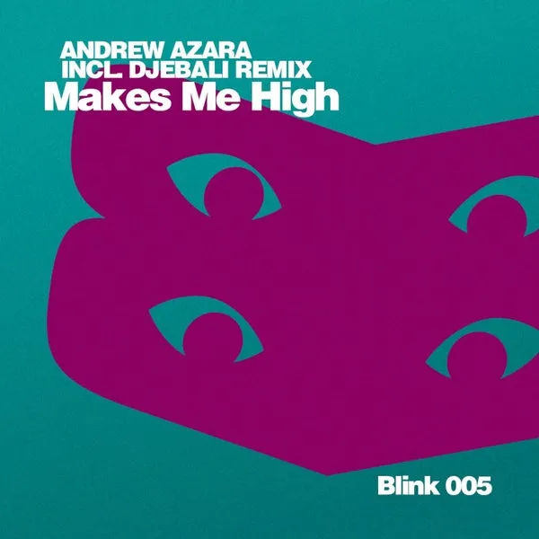 Andrew Azara – Makes Me High cover