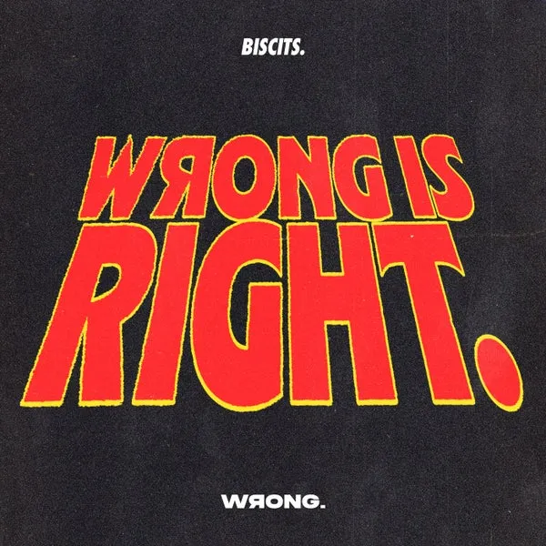 Biscits – Wrong Is Right (Extended Mix) cover