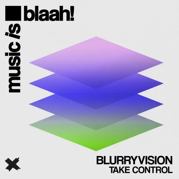 Blurryvision – Take Crontrol cover