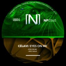 CÉLAVI - Eyes On Me [NOPRESET Records]