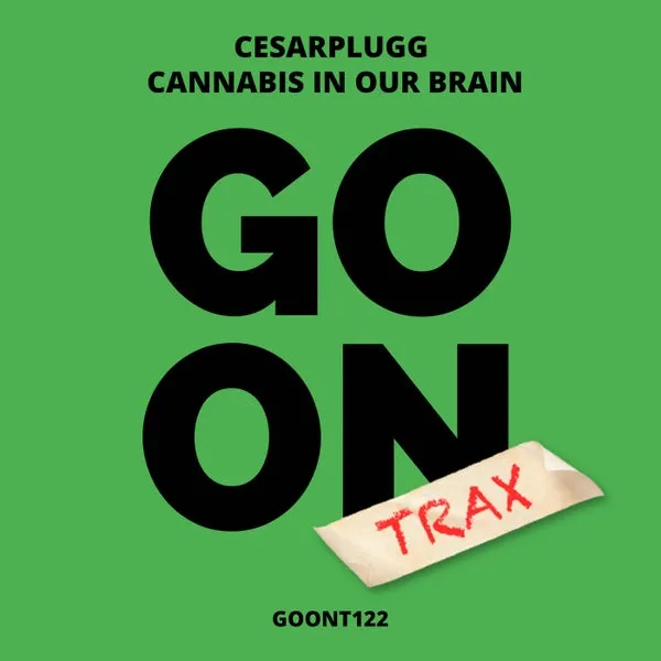 Cesarplugg – Cannabis In Our Brain cover
