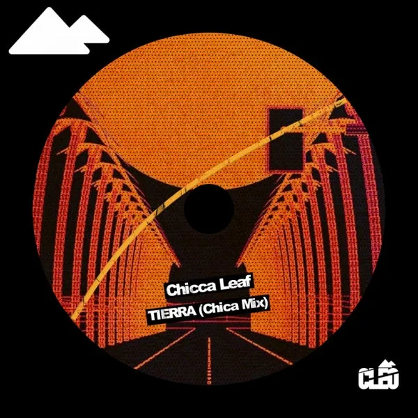 Chicca Leaf – Tierra (Chica Mix) cover