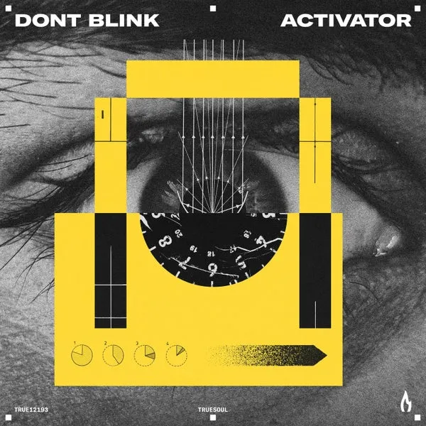 DONT BLINK – ACTIVATOR cover