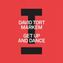 David Tort, Markem - Get Up And Dance [Toolroom]