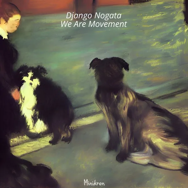 Django Nogata – We Are Movement cover