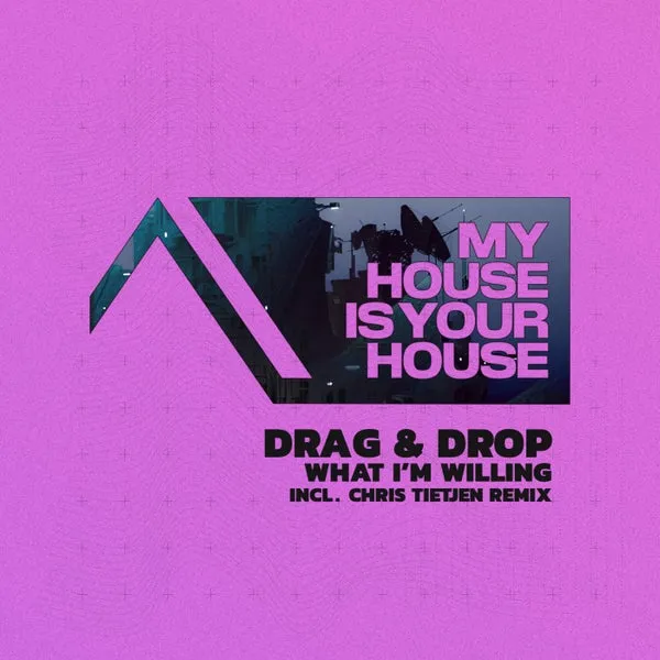 Drag & Drop – What I’m Willing