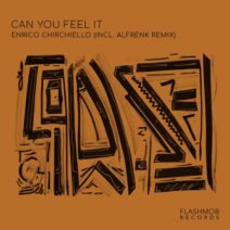 Enrico Chirchiello - Can You Feel It [Flashmob Records]