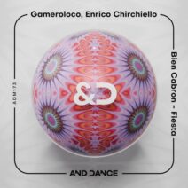Enrico Chirchiello, GAMEROLOCO - Bien Cabron - Fiesta [And Dance]
