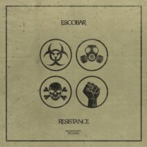Escobar - Resistance [Monostatic Records]