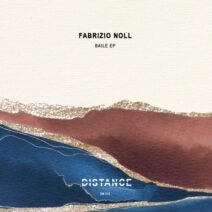 Fabrizio Noll - Baile EP [Distance Music]
