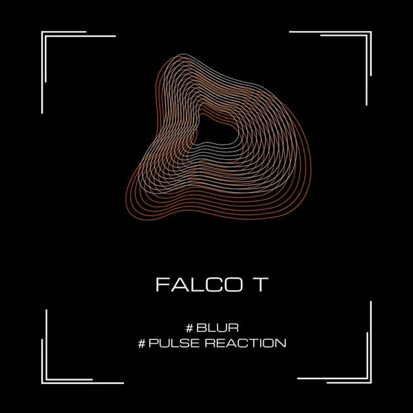 Falco T – Blur-Pulse Reaction cover