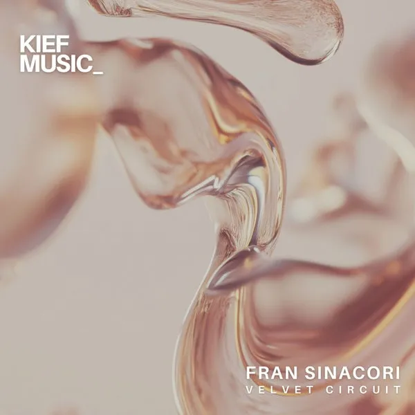 Fran Sinacori – Velvet Circuit (Original Mix) cover