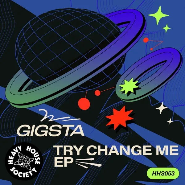 GIGSTA – Try Change Me EP cover