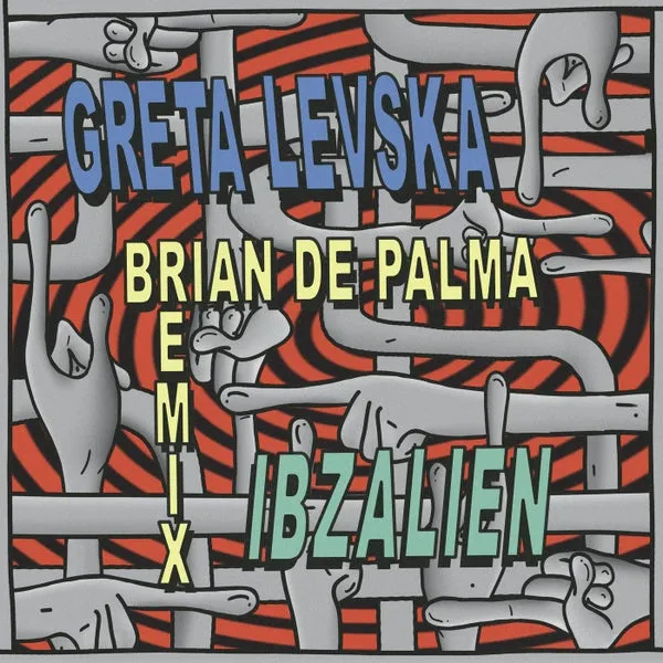 Greta Levska – IBZALIEN (Brain de Palma Remix) cover