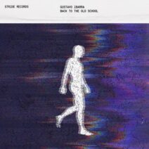 Gustavo Ibarra - Back To The Old School [Stride]