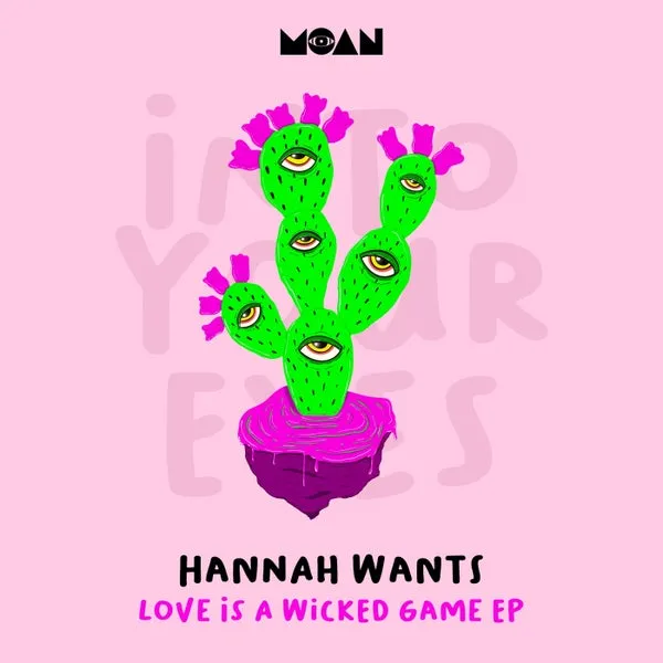 Hannah Wants, Cami Jones – Love Is A Wicked Game EP cover