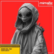 Hassio (COL), Fray - Yauter Clock EP [Mimetic Music]