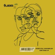 Hassio (COL), Jean Mueller - Dont Wake EP [FUSS Records]