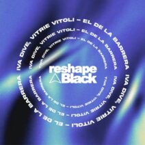 Iva Dive, Vitrie Vitoli - El De La Barrera [Reshape Black]