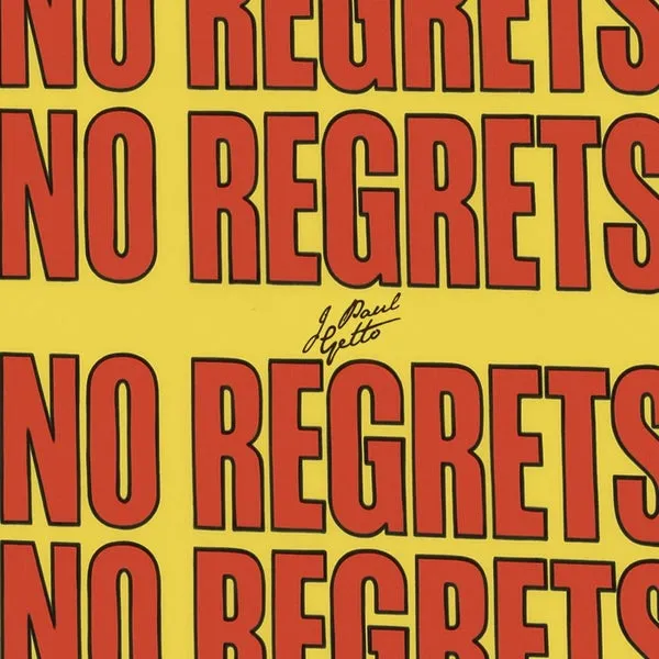 J Paul Getto – No Regrets cover