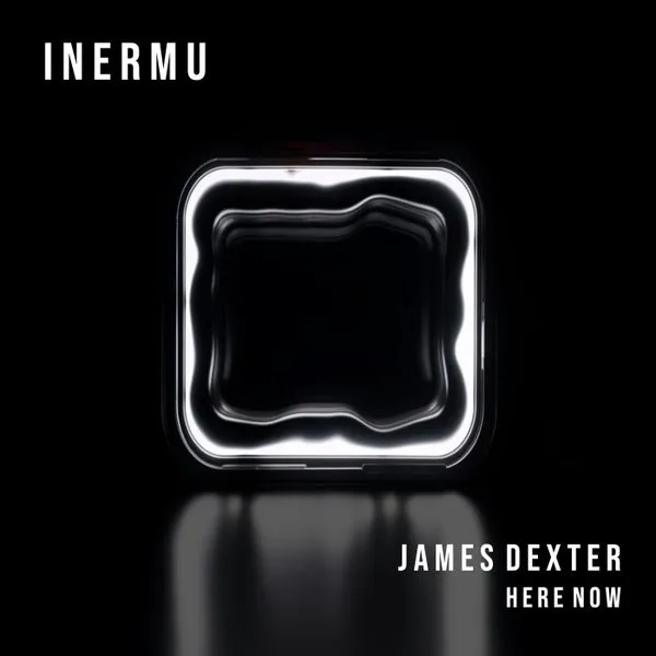 James Dexter – Here Now cover