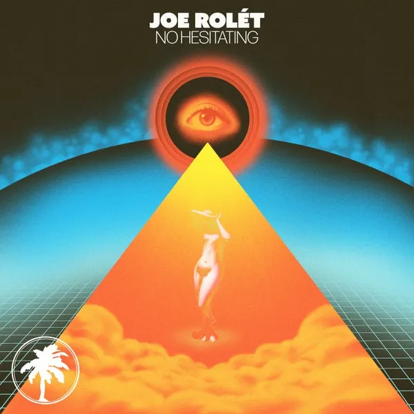 Joe Rolét – No Hesitating cover