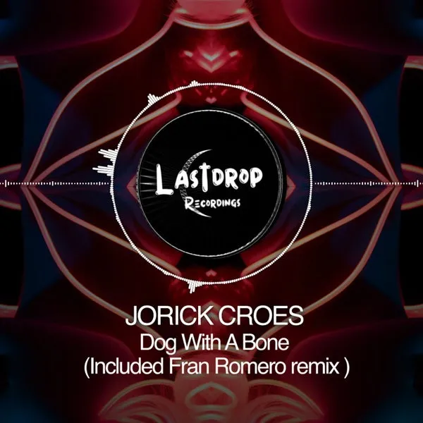 Jorick Croes – Dog With A Bone (with Fran Romero Remix) cover