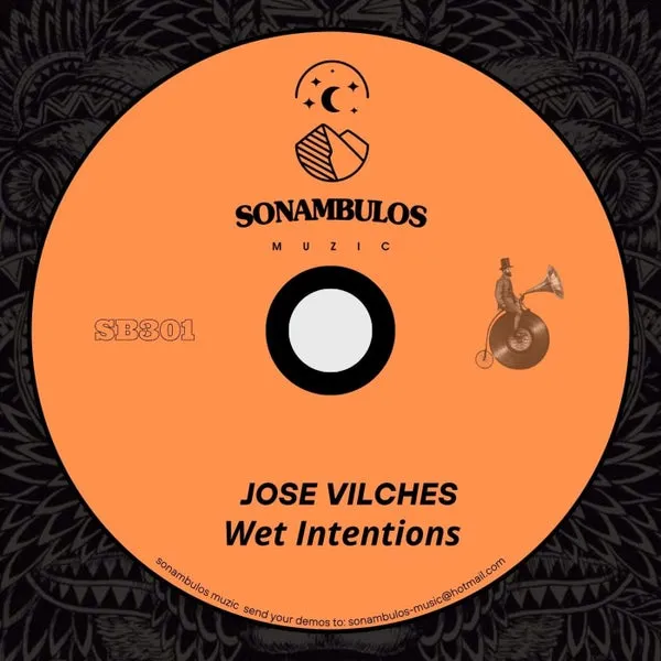 Jose Vilches – Wet Intentions cover