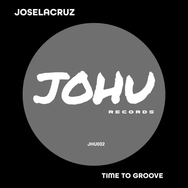 Joselacruz – TIME TO GROOVE cover