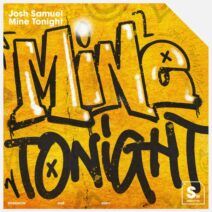 Josh Samuel - Mine Tonight (Extended Mix) [STEREOHYPE]