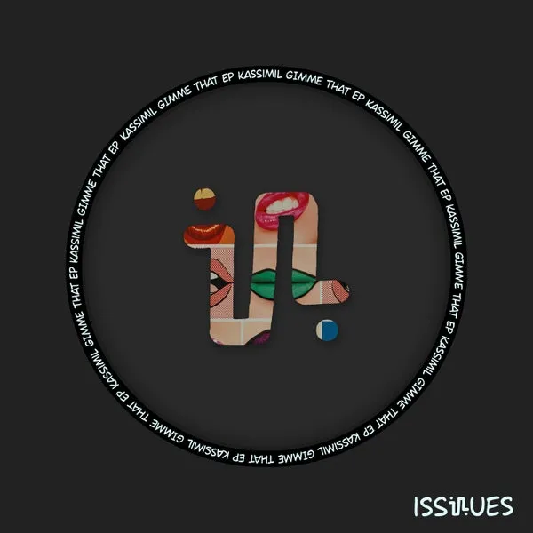 KASSIMIL – GIMME THAT EP cover