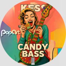 Kess - Candy Bass [PopArt]