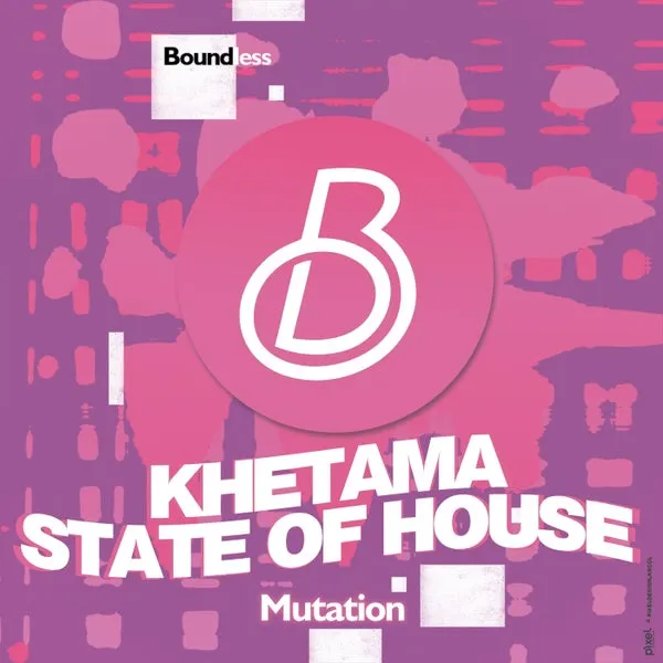 Khetama, State Of House – Mutation cover