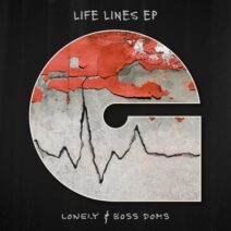 Lonely, Boss Doms - Life Lines EP [Groove Motive]