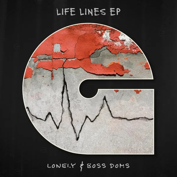 Lonely, Boss Doms – Life Lines EP cover
