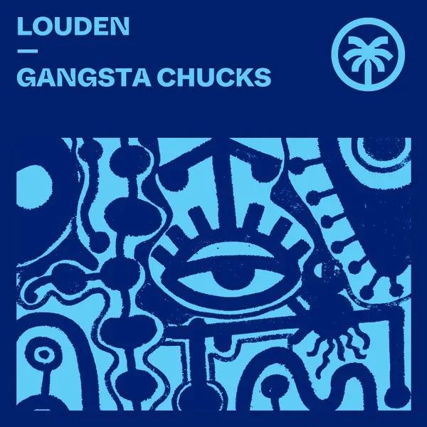 Louden – Gangsta Chucks cover