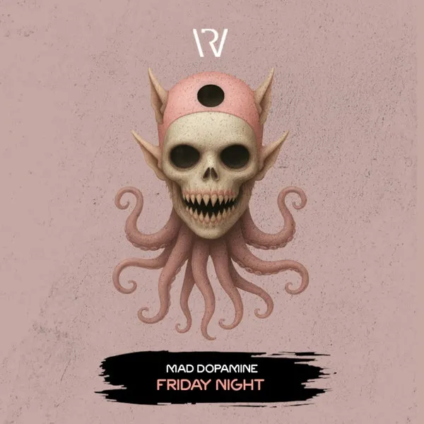Mad Dopamine – Friday Night cover